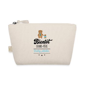 Bientôt grand père veuillez patienter, Futur papy - Trousse biologique - nature - Devant