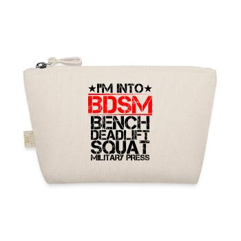I'm Into BDSM Bench Squat Deadlift Military Press9 - Bio-Täschchen - Natur - Vorne