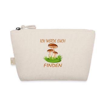 Pilzsammler Sprüche Pilzsucher Pilze sammeln - Bio-Täschchen - Natur - Vorne