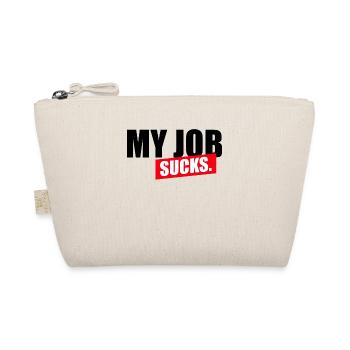 My job sucks - Bio-Täschchen - Natur - Vorne