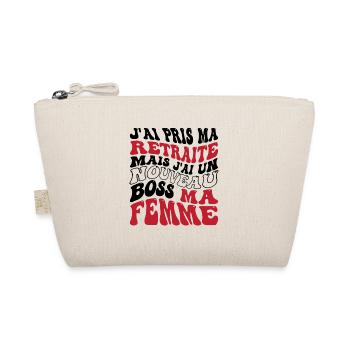 Je suis retraite mais j'ai nouveau boss ma femme - Trousse biologique - nature - Devant