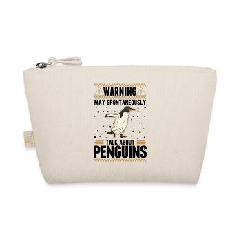 May spontaneously talk about Penguins - Organic Pouch - nature - Front