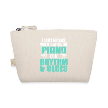 I Don't Mistake When Playing The Piano For RnB - Organic Pouch - nature - Front