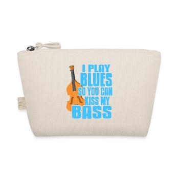 I Play Blues So You Can Kiss My Bass Retro Funny - Organic Pouch - nature - Front