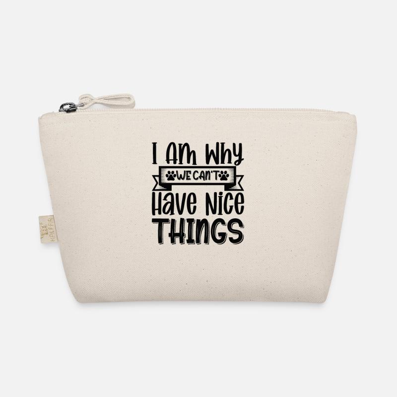 Why we can't have beautiful things Organic Pouch