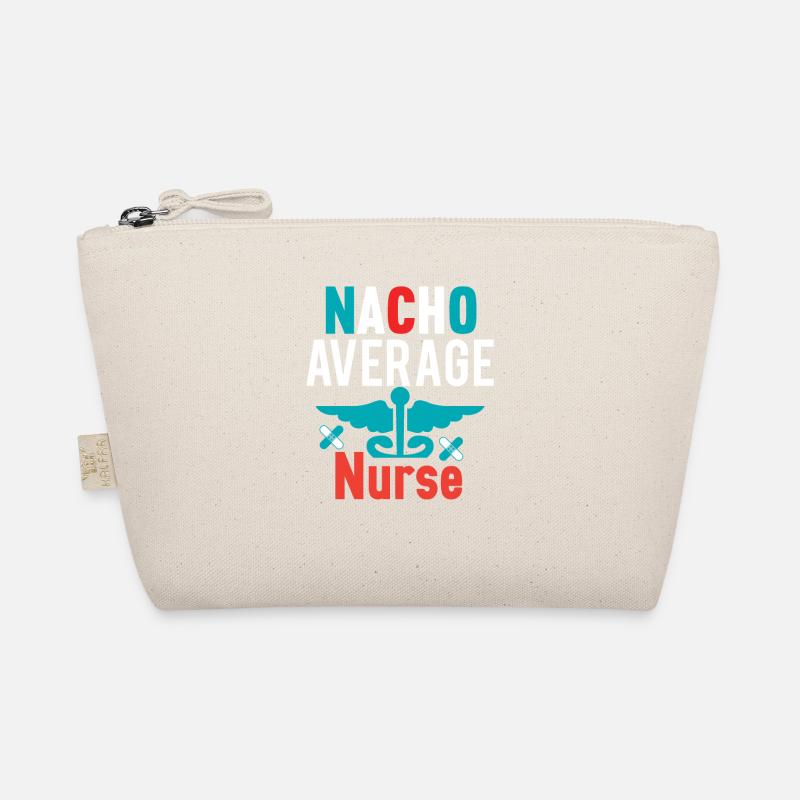 Nacho Average Nurse Organic Pouch