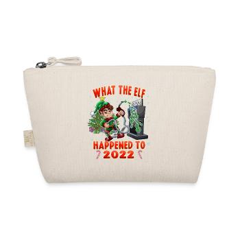Funny Christmas 2022 Elf - What the Elf Happened t - Organic Pouch - nature - Front