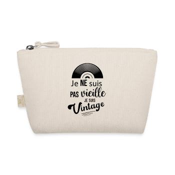 Je ne suis pas vieille, je suis vintage - Trousse biologique - nature - Devant