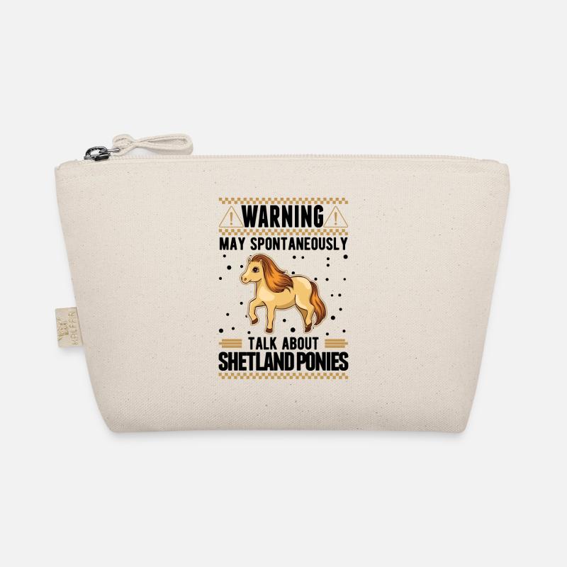 May spontaneously talk about Shetland Ponies Organic Pouch