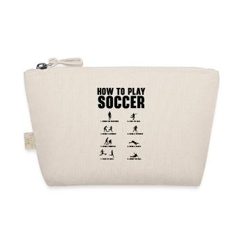 How To Play Soccer Football Player Sports - Organic Pouch - nature - Front
