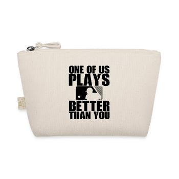 One Of Us Plays Better Than You 2 - Bio-Täschchen - Natur - Vorne