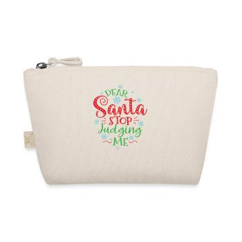 Dear Santa Stop Judging Me Weihnachten - Bio-Täschchen - Natur - Vorne