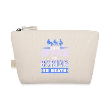 This Office Is Boring To Death Funny Office Tee - Bio-Täschchen - Natur - Vorne