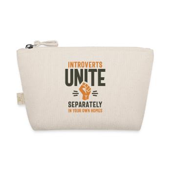 Introverts Unite Separately Funny Quote - Organic Pouch - nature - Front