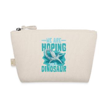 We Are Hoping For A Dinosaur Elasmosaurus - Bio-Täschchen - Natur - Vorne