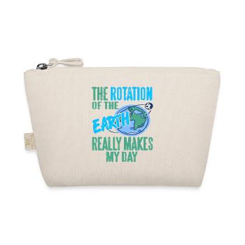 La rotation de la terre fait vraiment ma journée - Trousse biologique - nature - Devant