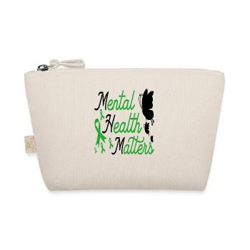Mental Health Matters End The Stigma Health - Organic Pouch - nature - Front