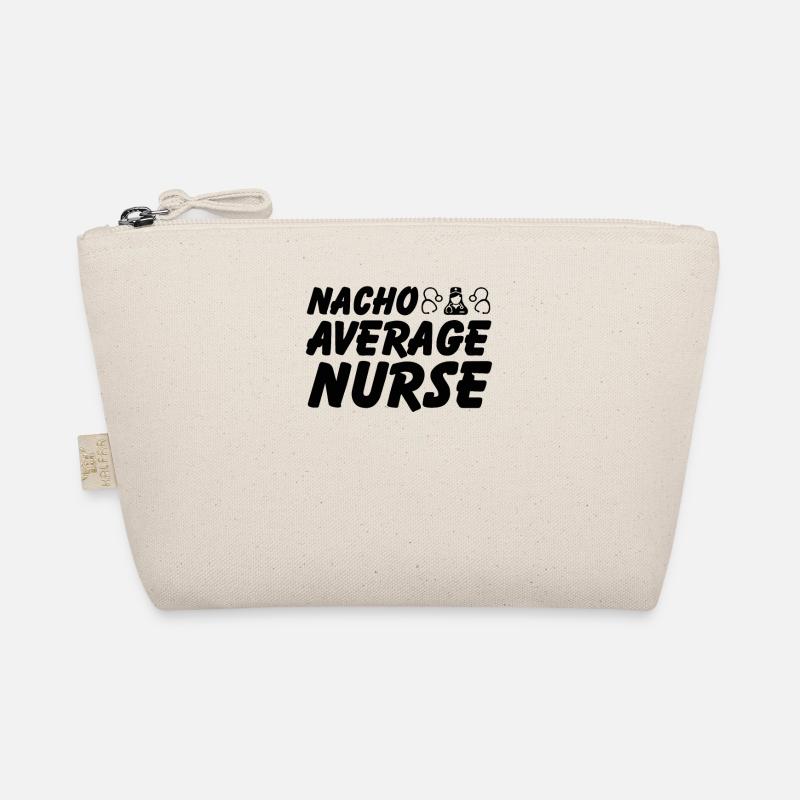 Nacho Average Nurse Organic Pouch