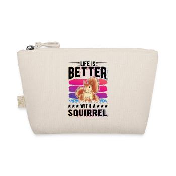 La vie est meilleure avec un écureuil Eichhörnchen - Trousse biologique - nature - Devant
