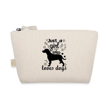 JUSTE UNE FILLE QUI AIME LES CHIENS - Trousse biologique - nature - Devant