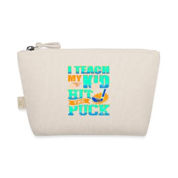 I Teach My Kid To Hit The Puck Funny Hockey Dad - Organic Pouch - nature - Front