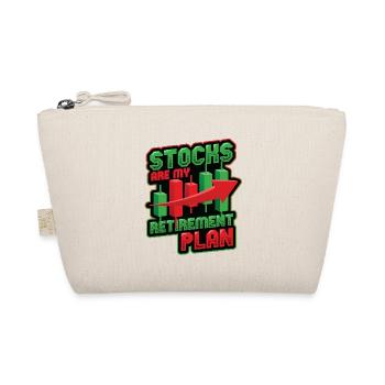 Stocks are my retirement plan - Organic Pouch - nature - Front