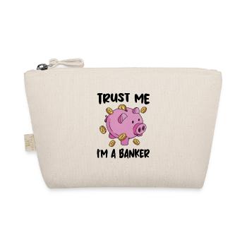 Trust Me I'm A Banker Bank Clerk Finance Bookkeepe - Bio-Täschchen - Natur - Vorne