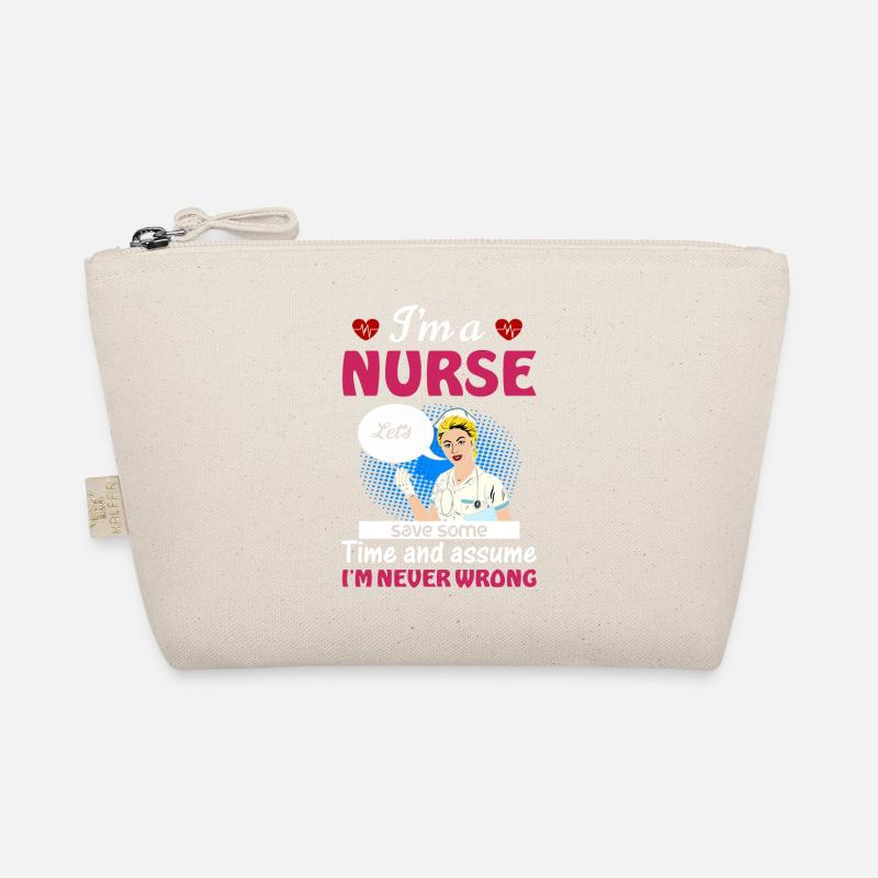 I am a nurse I am always right Organic Pouch