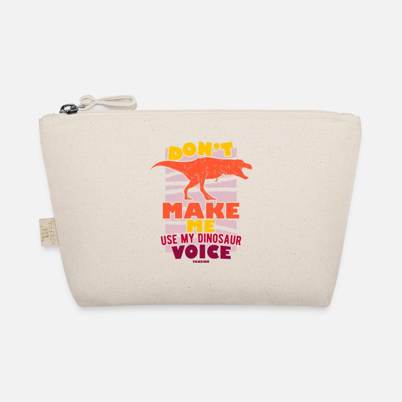 Don't Make Me Use My Dinosaur Voice Bio-Täschchen