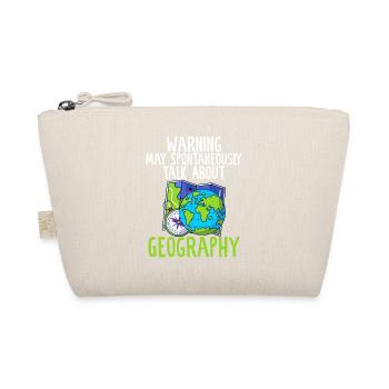 Warning May Spontaneously Talk About Geography - Organic Pouch - nature - Front