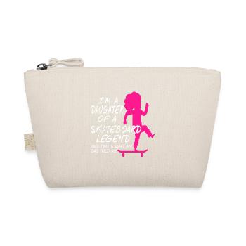 Je suis une fille d’une légende du skateboard drôle - Trousse biologique - nature - Devant