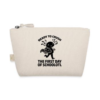 Ready To Crush The First Day Of Schoolotl - Organic Pouch - nature - Front