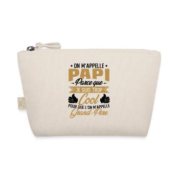 On M'appelle Papi Parce Que Je Suis Trop Cool - Trousse biologique - nature - Devant