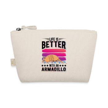 Life is better with an Armadillo Gürteltier - Organic Pouch - nature - Front