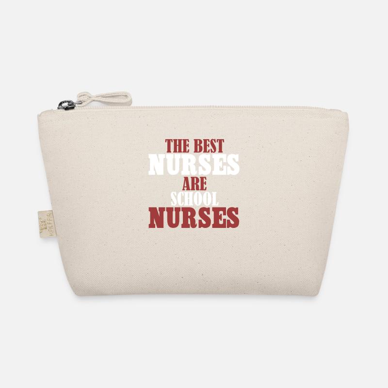 Best Nurses School Nurses Organic Pouch