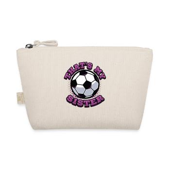 This is my sister, brother-sister football - Organic Pouch - nature - Front