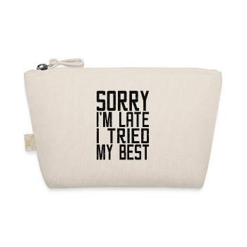Sorry Im late I tried my best - Organic Pouch - nature - Front