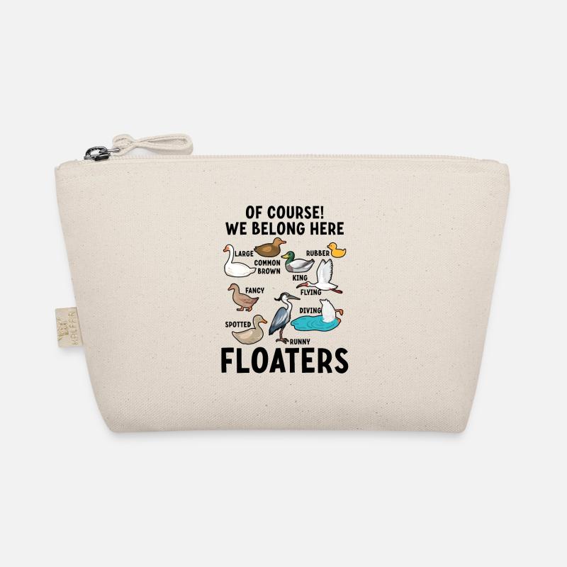 Funny Animals Birds Floaters We Belong Here Organic Pouch