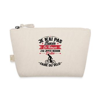 J'ai juste besoin d'aller faire du vélo - Trousse biologique - nature - Devant