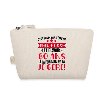 Beau gosse de 80 ans je gère cadeau anniversaire - Trousse biologique - nature - Devant