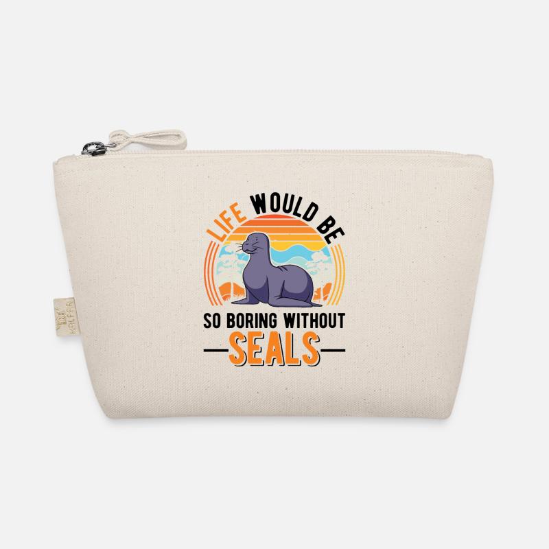 Life would be so boring without Seal Seelöwe Robbe Bio-Täschchen