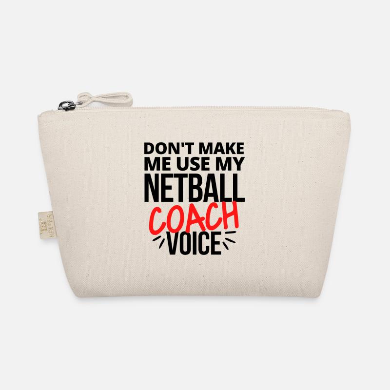 Ne me faites pas utiliser ma voix d’entraîneur de netball Trousse biologique