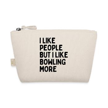 I like people BUT I like bowling more. - Organic Pouch - nature - Front