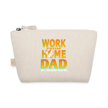 Work From Home Dad Yes I Was Born To Be One - Organic Pouch - nature - Front