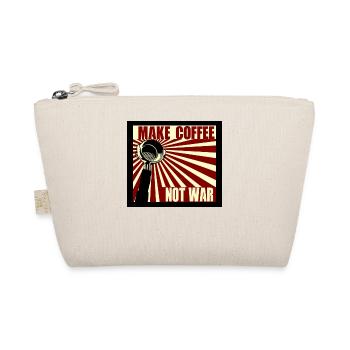 Make Coffee Not War Barista Caffeine Junkie Coffee - Organic Pouch - nature - Front