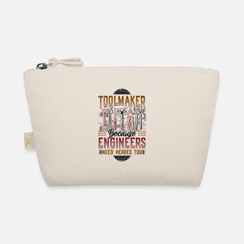 Toolmakers, Because engineers are also heroes. Organic Pouch