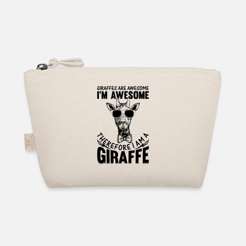 Giraffes Are Awesome I'm Awesome Therefore I Am A Organic Pouch