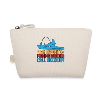 My Favorite Fishing Buddies Call Me Daddy 4 - Organic Pouch - nature - Front