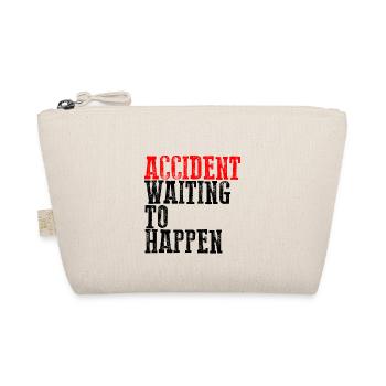 Accident Waiting To Happen - Bio-Täschchen - Natur - Vorne