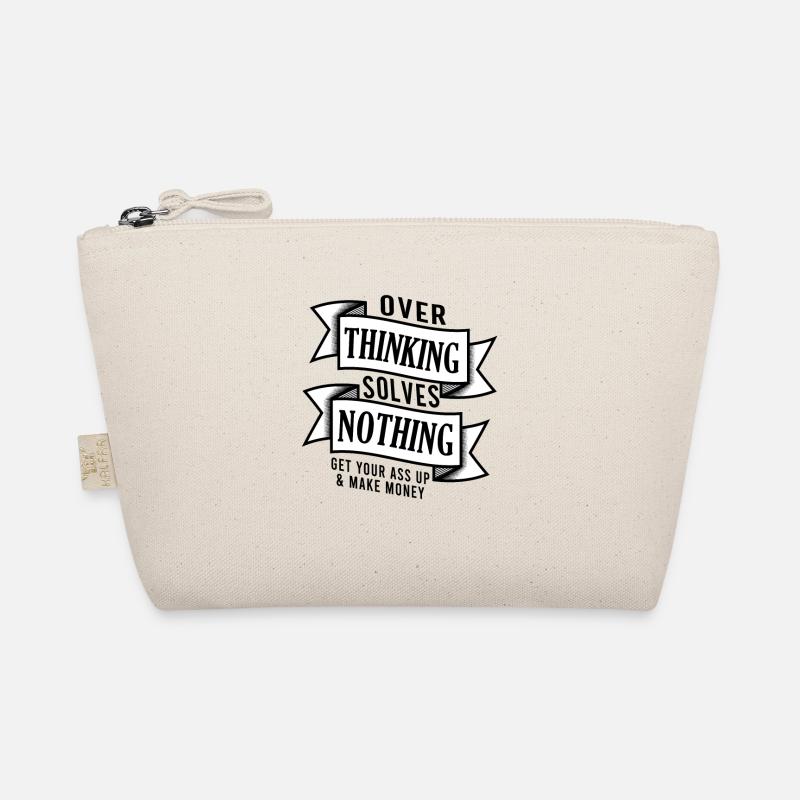 Funny Overthinking Statement Positivity Financial Organic Pouch